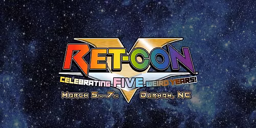 Ret-Con 2027: 5th Year Anniversary!