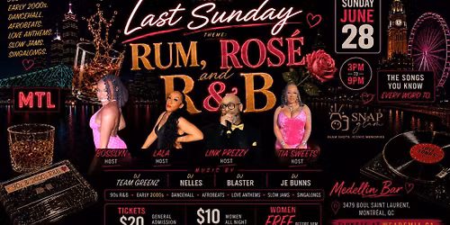 LAST SUNDAY: RUM, ROS\u00c9 & R&B