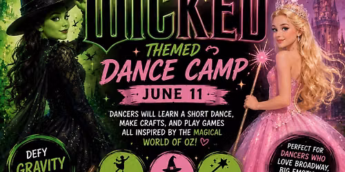 ONE DAY: Wicked-themed Dance Camp - June 11