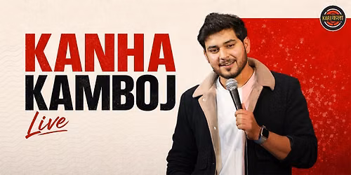 Kanha Kamboj Live