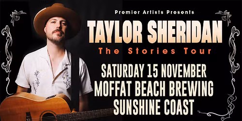 Taylor Sheridan - The Stories Tour