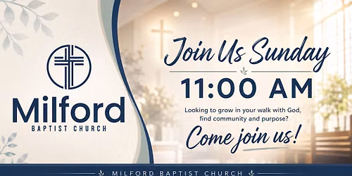 Milford Baptist Church Sunday Worship Service