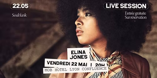 ELINA JONES - LIVE SESSION @MOB HOTEL