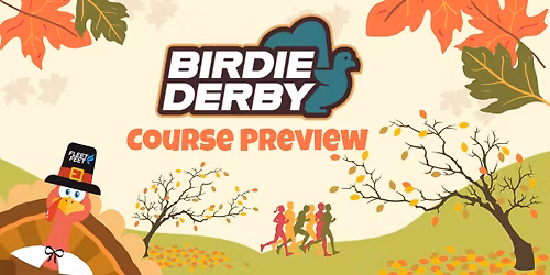 Birdie Derby Course Preview