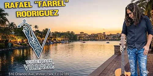 Rafael "Farrel" Rodriguez @ Winter Park Village 