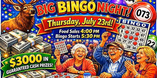 $3,000 JUMBO BINGO at Elks Lodge July 23rd