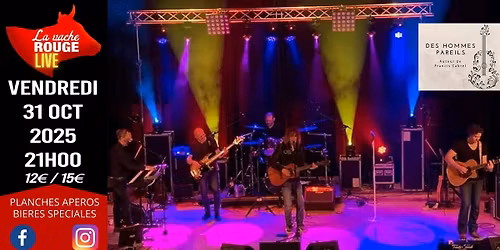 Des Hommes Pareils (tribute Francis Cabrel) - La Vache Rouge LIVE