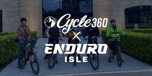 Social eMTB Ride with Cycle 360 x Enduro Isle