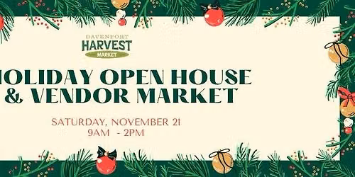 Holiday Open House & Vendor Market