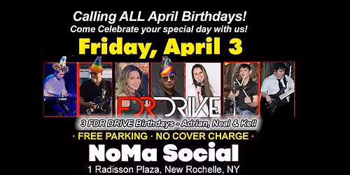 FDR DRIVE @ NoMa Social