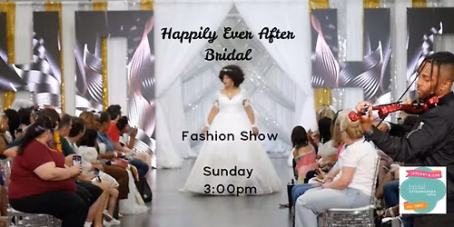 Happily Ever After Fashion Show at Bridal Extravaganza Boutique