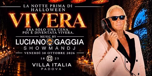 VIVERA @Villa Italia | LA NOTTE PRIMA DI HALLOWEEN | Venerd\u00ec 30 ottobre 