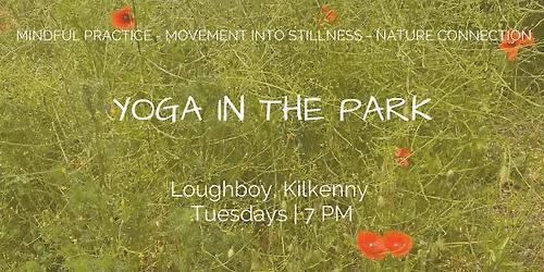 Yoga in the park - Kilkenny