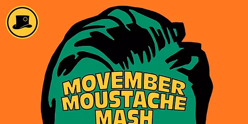 Movember Moustache Mash. 