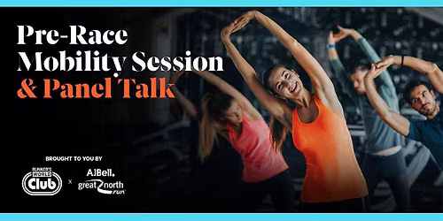 Great North Run Pre-Race Mobility & Stretch Session + Panel Talk