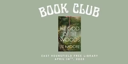Adult Book Club ~ The God of the Woods by Liz Moore