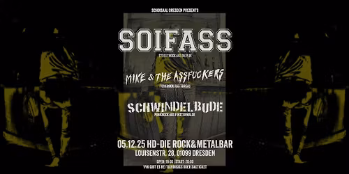 Soifass,Mike And the Ass Fukkers,Schwindelbude 