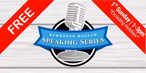 Speaking Series: Newburgh Locks & Dam - Then & Now