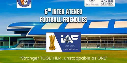 6th Inter Ateneo Football Frendlies