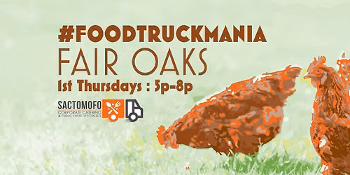 Food Truck Mania - Fair Oaks