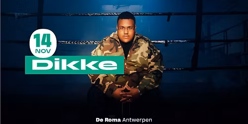 DIKKE in De Roma
