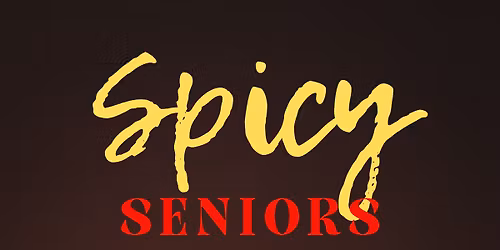 Spicy Seniors Card Party