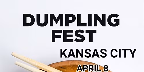 Dumpling Fest Kansas City