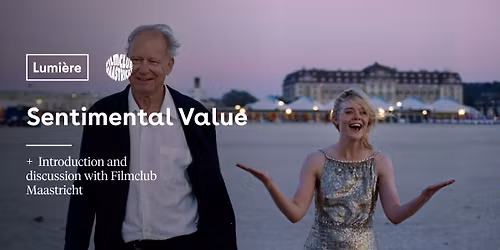 Lumi\u00e8re x Filmclub Maastricht: Sentimental Value