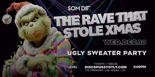 SOM DIF - THE RAVE THAT STOLE XMAS - Ugly Sweater Party