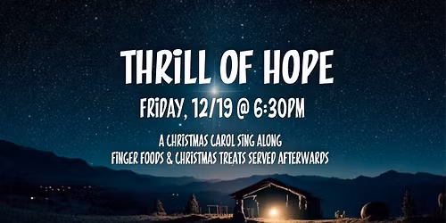Thrill of Hope: A Christmas Carol Sing Along