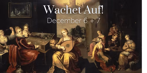 Wachet Auf!