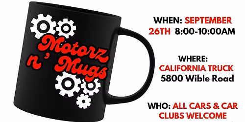 Motorz & Mugs Morning Car Meet @ California Truck