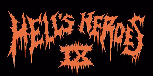 Hell's Heroes IX 