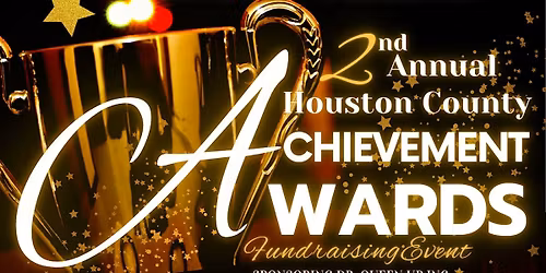 Houston County Annual Achievement Awards