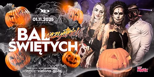 BAL WSZYSTKICH \u015aWI\u0118TYCH | X-DEMON ZIELONA G\u00d3RA