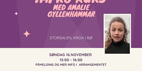Gratis impro-kurs med Amalie Gyllenhammer \/\/ Kroa i B\u00f8
