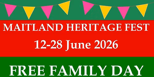 Maitland Heritage Fest 2026