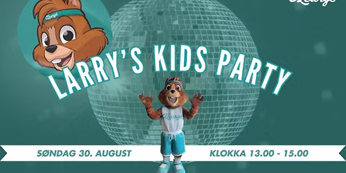 LARRY'S KIDS PARTY @ O'Learys S\u00f8gne