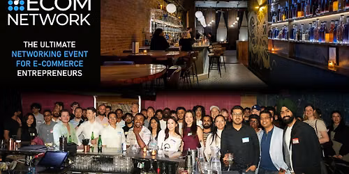 NYC's Ultimate Networking Event \u2013 Ecommerce Founders & Entrepreneurs \u2728