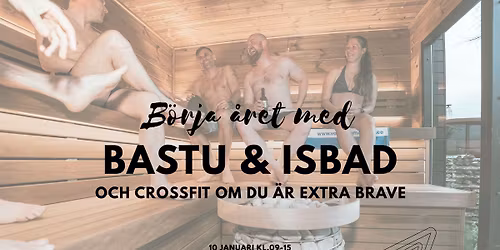 Bastu och isbad p\u00e5 Entr\u00e9 med PAUS och BRAVE Fitness