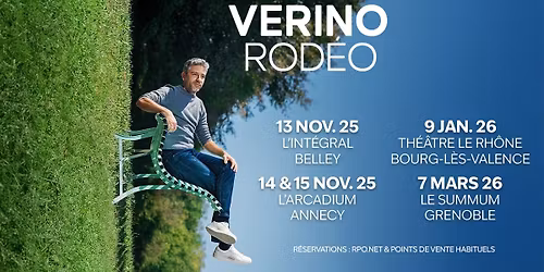 VERINO \u2022 Th\u00e9\u00e2tre le Rh\u00f4ne, Bourg-les-Valence \u2022 Vendredi 9 janvier 2026
