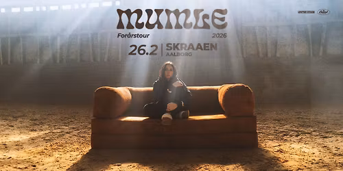 Mumle - For\u00e5rstour 2026 \/\/ Skr\u00e5en - UDSOLGT