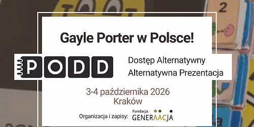 Gayle Porter w Polsce! PODD\u00ae Dost\u0119p Alternatywny i Alternatywna Prezentacja