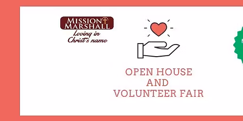 Open House and Volunteer Fair