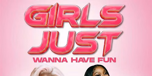 GIRLS JUST WANNA HAVE FUN - Afrobeats\/HipHop\/Amapiano\/RnB\/DanceHall