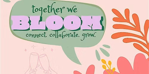 Together We Bloom