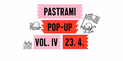PASTRAMI POP-UP VOL. IV