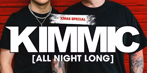 KIMMIC [All Night Long] @ Fat Sam's. Dundee (XMAS Special)