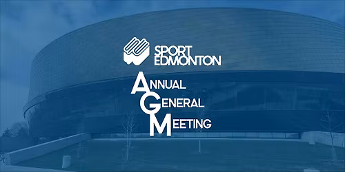 Sport Edmonton 2026 Annual General Meeting