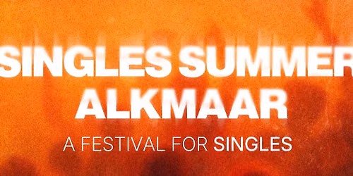 Singlz \u2013 Alkmaar Summer Night